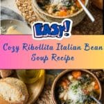 Ribollita Italian Bean Soup Recipe