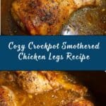 Crockpot Smothered Chicken Legs Recipe