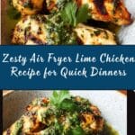 Air Fryer Lime Chicken Recipe