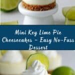 Mini Key Lime Pie Cheesecakes Recipe