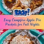 Campfire Apple Pie Packets Recipe
