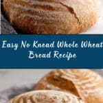 No Knead Whole Wheat Bread Recipe
