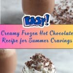 Frozen Hot Chocolate Recipe