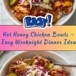 Hot Honey Chicken Bowls Recipe