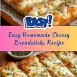 Homemade Cheesy Breadsticks Recipe