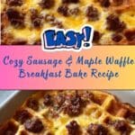 Sausage & Maple Waffle Bake Recipe