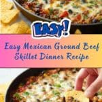 Mexican Ground Beef Skillet Recipe
