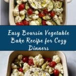 Easy Boursin Vegetable Bake Recipe