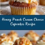 Honey Peach Cream Cheese Cupcakes Recipe