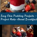 Chia Pudding Parfaits Recipe