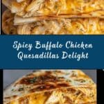 Buffalo Chicken Quesadillas Recipe