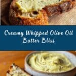 Whipped Olive Oil Butter Recipe