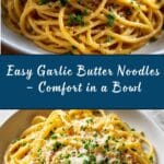 Garlic Butter Noodles Recipe