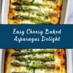 Cheesy Baked Asparagus Recipe
