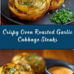 Oven Roasted Garlic Cabbage Steaks Recipe