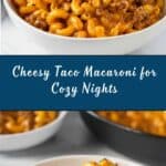 Taco Macaroni and Cheese Recipe