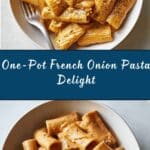 Viral French Onion Pasta Recipe (Easy & One Pot!) Recipe