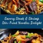 Steak & Shrimp Stir-Fried Noodles Recipe