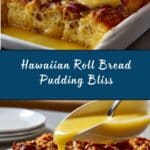 Sweet Hawaiian Roll Pudding Recipe