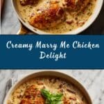 Easy Marry Me Chicken Recipe
