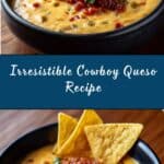 Cowboy Queso Recipe