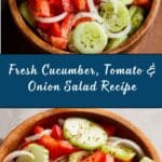 Cucumber, Tomato and Onion Salad Recipe