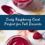 How to Make a Raspberry Curd Recipe