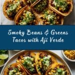 Smoky Beans & Greens Tacos with Aji Verde Recipe