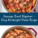 Sausage Basil Rigatoni Recipe
