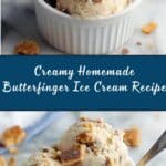 Homemade Butterfinger Ice Cream Recipe