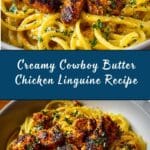 Cowboy Butter Chicken Linguine Recipe