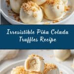 Piña Colada Truffles Recipe