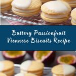 Passionfruit Viennese Biscuits Recipe