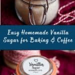 Homemade Vanilla Sugar Recipe