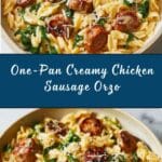 Creamy Chicken Sausage Orzo : A One-Pan Meal Recipe