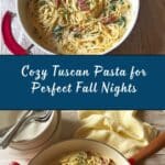 Tuscan Pasta Recipe
