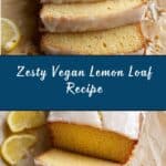 Vegan Lemon Loaf Recipe