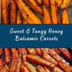 Honey Balsamic Roasted Carrots Recipe
