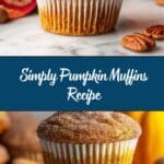 Simply Pumpkin Muffins Recipe