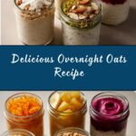 Easy Overnight Oats Recipe