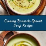 Brussels Sprout Soup Recipe