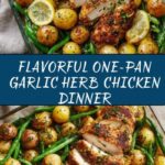 One-Pan Garlic Herb Chicken with Potatoes & Green Beans Recipe