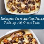 Chocolate Chip Bread Pudding with Cream Sauce Recipe