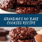 No Bake Cookies — Just Like Grandma’s! Recipe