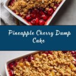 Easy Pineapple Cherry Dump Cake Recipe