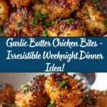 Garlic Butter Chicken Bites Recipe