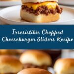 Chopped Cheeseburger Sliders Recipe