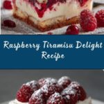Delectable Raspberry Tiramisu Delight Recipe
