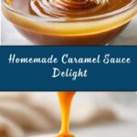 Caramel Sauce Recipe