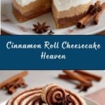 Cinnamon Roll Cheesecake Recipe
